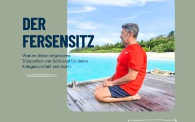 Der Fersensitz: Warum diese vergessene Sitzposition der Schlüssel für deine Kniegesundheit sein kann