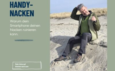 Handynacken? Warum dein Smartphone deinen Nacken ruinieren kann.